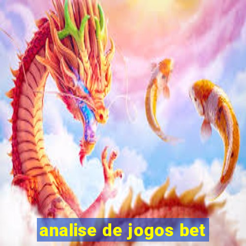 analise de jogos bet